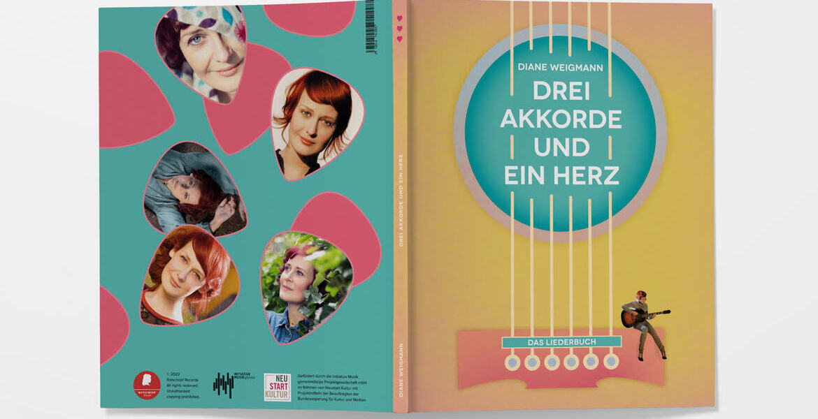  Gitarren-Liederbuch,  Diane Weigmann / 3 Akkorde und ein Herz  